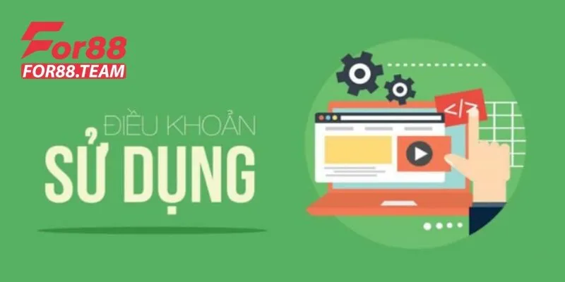 Điều Khoản For88 1 Điều Khoản For88