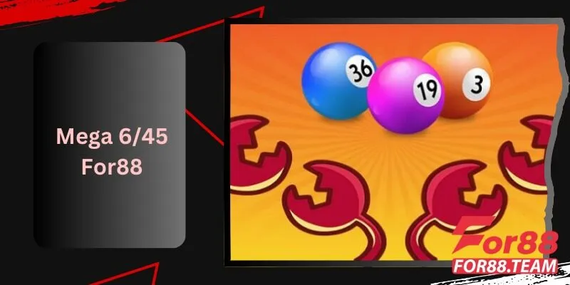 Mega 6/45 For88: Thực Hư Về Tỷ Lệ Thắng 1 Mega 6/45 For88 Thực Hư Về Tỷ Lệ Thắng